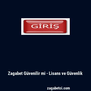 Zagabet Güvenilir mi - Lisans ve Güvenlik